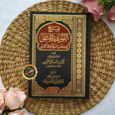 Kitab Al-Qawaid Al-Mutsla Fi Shifatillah Wa Asmaihi Al-Husna