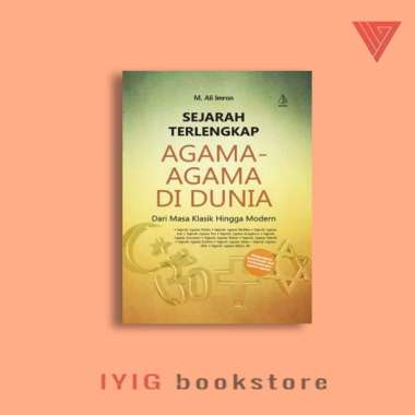 BUKU SEJARAH TERLENGKAP AGAMA AGAMA DI DUNIA