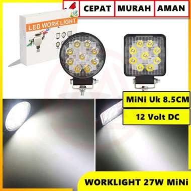 WORKLIGHT LAMPU TEMBAK MOBIL LED 27 WATT HIGH QUALITY BULAT ukuran