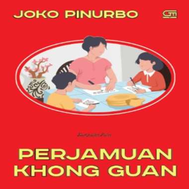PERJAMUAN KHONG GUAN - JOKO PINURBO
