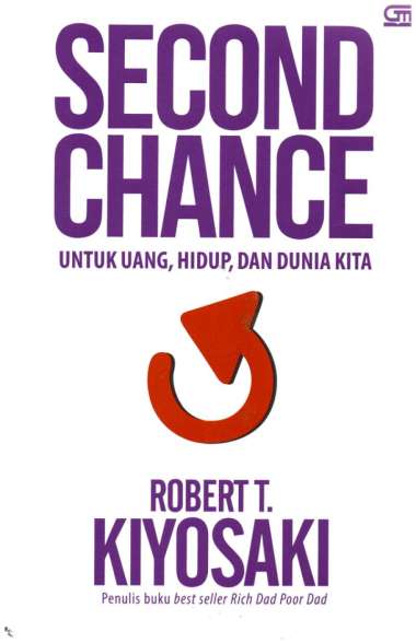 SECOND CHANCE - ROBERT T KIYOSAKI