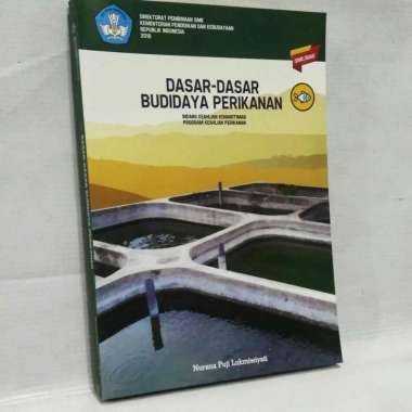 Buku DASAR-DASAR BUDIDAYA PERIKANAN SMK Terbaru