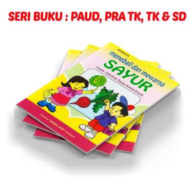 Buku Anak Menebali Mewarnai Gambar Binatang / Ikan / Buah Buahan / Sayur MNBL WARNA SAYUR
