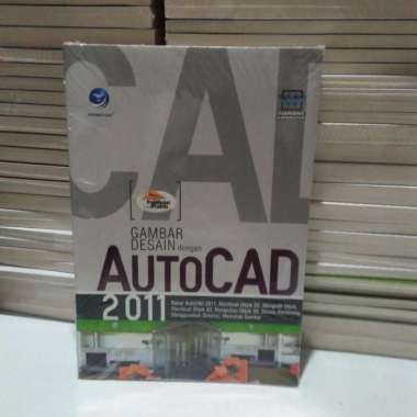 BUKU GAMBAR DESAIN DENGAN AUTOCAD 2011 ORIGINAL