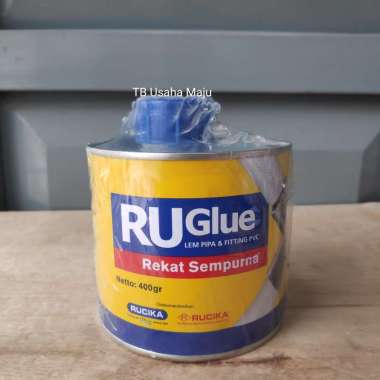 Lem Pipa PVC Kaleng RUGlue RU Glue 400gr Rucika