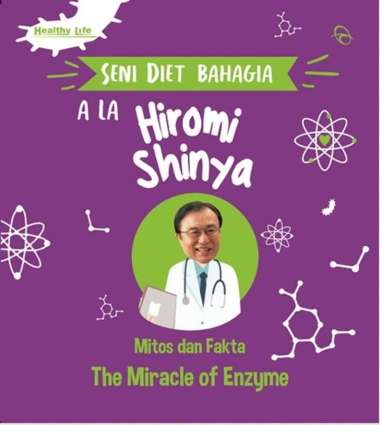Mizan Buku Kesehatan Seni Diet Bahagia Ala Hiromi Shinya Multicolor