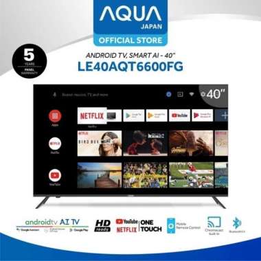 Aqua LE40AQT6600FG 40 Inch Androd TV 40AQT6600