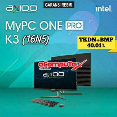 PC AIO AXIOO MYPC ONE PRO K3 (16N5) RAM 16GB i3 TKDN GARANSI RESMI