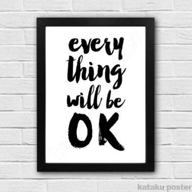 Poster Quote Inspiratif - Everything will be ok - Hiasan Kamar - hitam