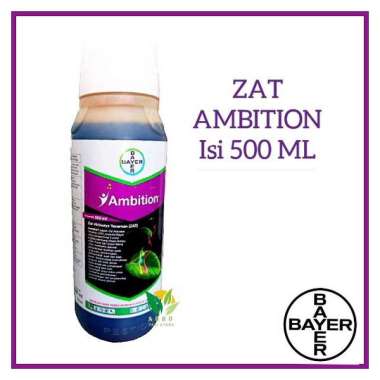 Zat Aktivator Tanaman ( ZAT) AMBITION ISI 500ML BAYER