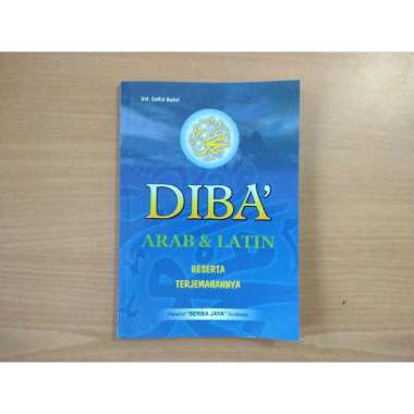 DIBA Arab dan Latin beserta Terjemahannya - Serba Jaya