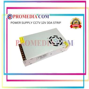 POWER SUPPLY CCTV 12V 30A STRIP