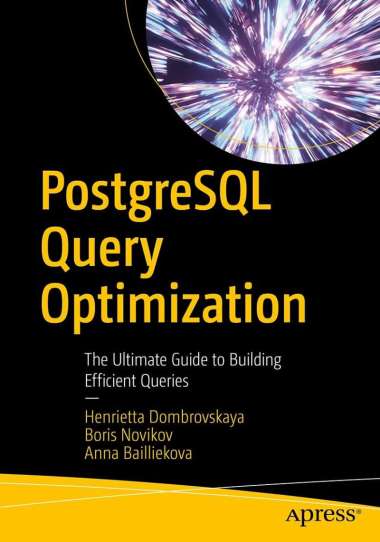 EBOOK - PostgreSQL Query Optimization.