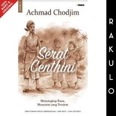 Buku Serat Centhini - Jilid 1 - Achmad Chodjim