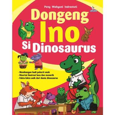 Dongeng Ino Si Dinosaurus