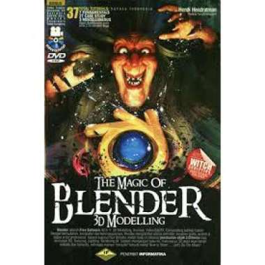 Buku The Magic of Blender 3D Modelling 37 Total Tutorial + DVD