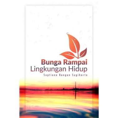 Buku Bunga Rampai Lingkungan Hidup