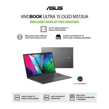 ASUS M513UA-OLED551/OLED552/OLED553 [RYZEN 5 5500U | 8GB | 512GB SSD | 15.6"FHD | W1O+OHS 2019] BLAC