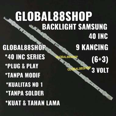 BACKLIGHT TV SAMSUNG 9K 3V 9 K 6+3 UA 40H5100 AR 40HU7000W LAMPU TV LED BL 40 INC