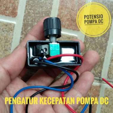 Potensio pompa air Dc 12v / Speed controller pompa Dc 12v