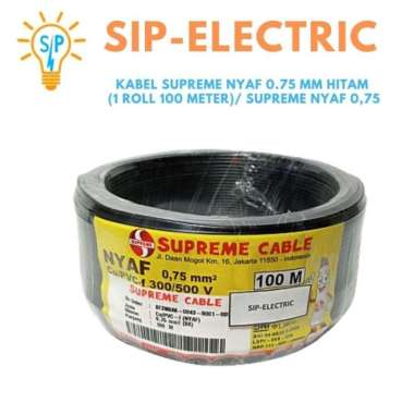 KABEL SUPREME NYAF 0.75 MM HITAM (1 ROLL 100 METER)/ SUPREME NYAF 0,75