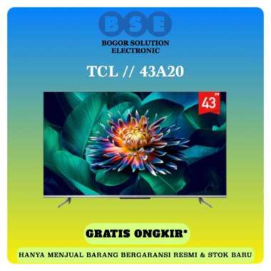 LED TV ADNROID 43 TCL 43A20 ANDROID 11 TCL ANDROID SMART TV 43A20 4K