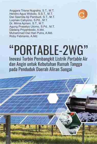 Buku “Portable-2WG” Inovasi Turbin Pembangkit Listrik Portable Air - Original