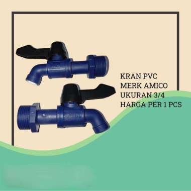 KRAN PVC AMICO 1/2 3/4 / KERAN AIR AMICO /KRAN PVC AMICO Amico3/4