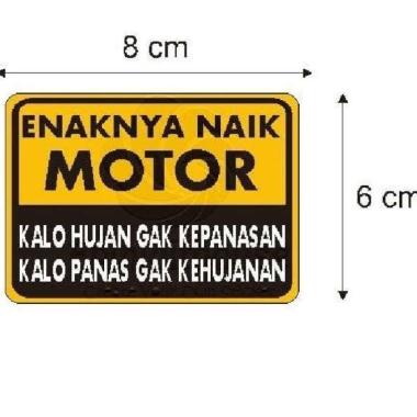 Stiker Mobil Motor Lucu Kata Enaknya Naik Motor Spakbor Batok Sticker