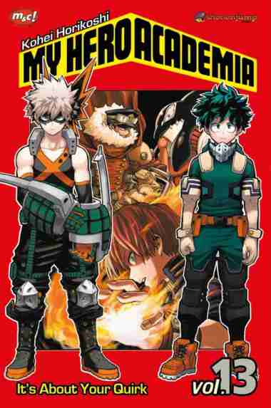 KOMIK MY HERO ACADEMIA VOL 13 - KOHEI HORIKOSHI
