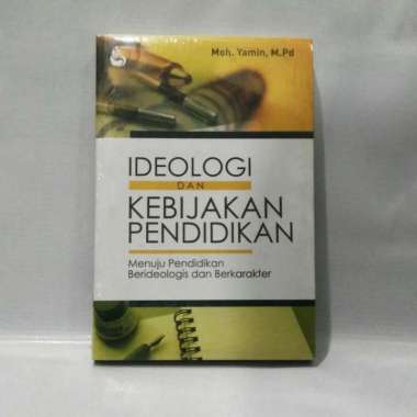 Buku IDEOLOGI dan KEBIJAKAN PENDIDIKAN Terbaru