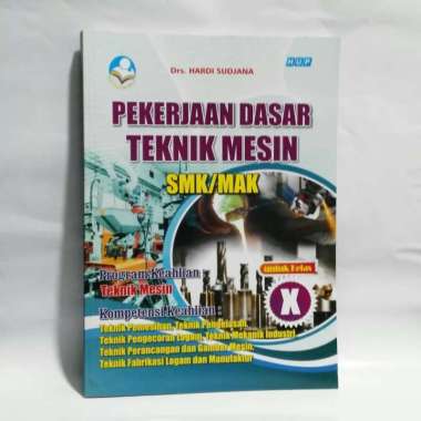 Buku Pekerjaan Dasar Teknik Mesin SMK