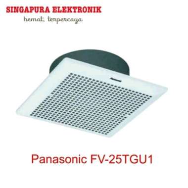 Panasonic Exhaust Fan FV-25TGU
