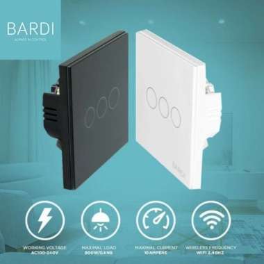 BARDI SMART WALL SWITCH 3 GANG EU WIFI TOUCH - SAKLAR LAMPU PINTAR warna Putih