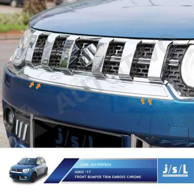 JSL List Bumper Depan Suzuki Ignis front bumper trim emboss CHROME