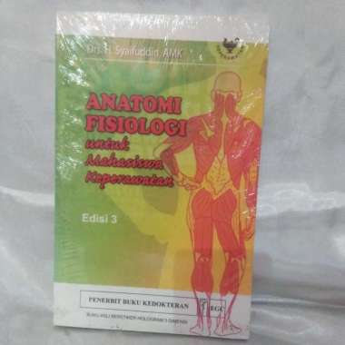 BUKU Anatomi Fisiologi untuk Mahasiswa Keperawatan Edisi 3