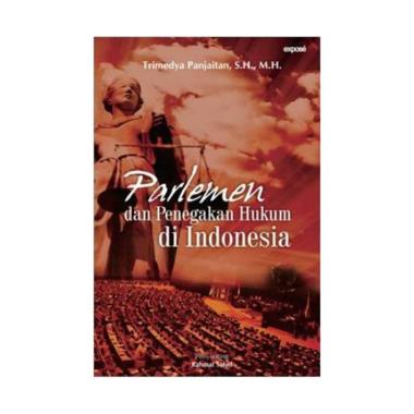 Mizan Buku Sosial & Politik Parlemen Dan Penegakan Hukum Di Indonesia  Multicolor