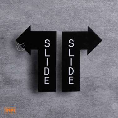 Sign Slide Panah Pintu Toko Geser Sliding Door - INPI House hitam
