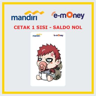 Kartu MANDIRI E-MONEY Gaara Shukaku 4 Anime Jepang etoll Custom Emoney [SALDO NOL / 1 SISI]