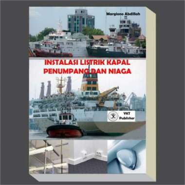 Buku Instalasi Listrik Kapal Penumpang dan Niaga