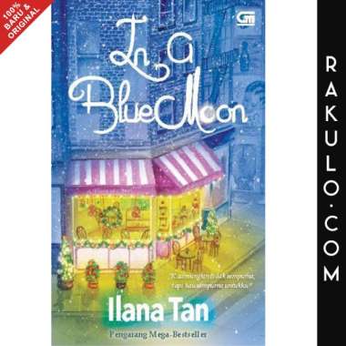 Buku In a Blue Moon by Ilana Tan Gramedia