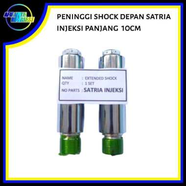Peninggi sambungan shock skok depan satria injeksi panjang 10cm