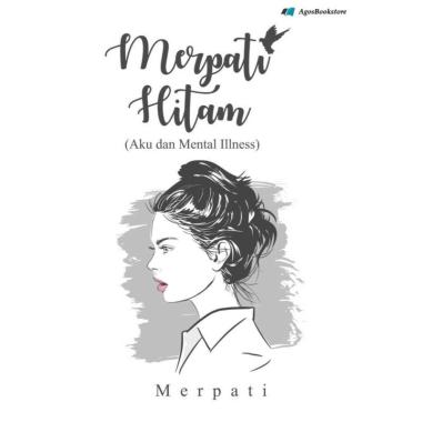 Buku Merpati Hitam (Aku dan Mental Illness) - Deepublish