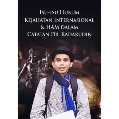 Buku Isu-Isu Hukum Kejahatan Internasional dan HAM (HVS 70gr)