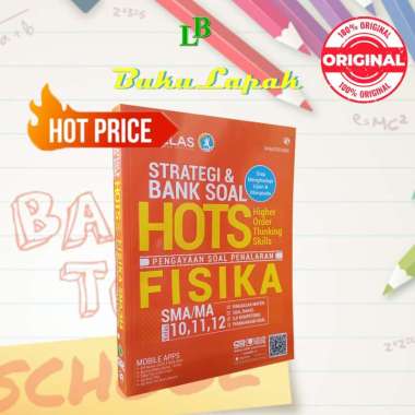 BUKU FISIKA SMA - STRATEGI & BANK SOAL HOTS FISIKA SMA KELAS 10 11 12 - BUKU FISIKA - BUKU SMA