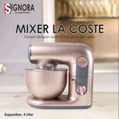 Mixer La Coste Signora Mixer Standing Mixer Donat Roti Adonan Kalis