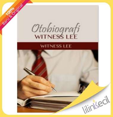 Buku Otobiografi Witness Lee - Witness Lee