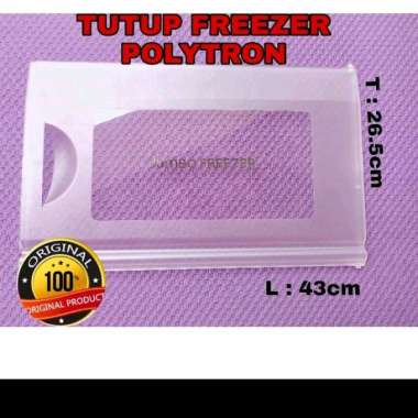Tutup Freezer Kulkas Polytron PR18 Original Packing Aman