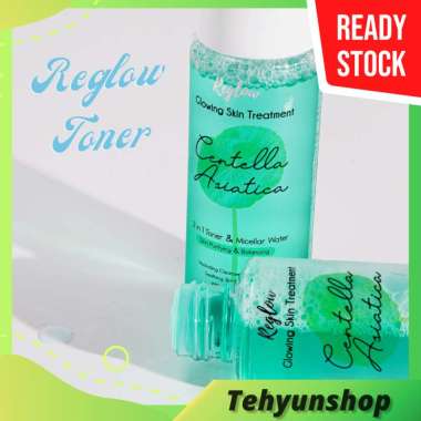 ORIGINAL REGLOW 2in1 TONER dan MICELLAR WATER Reglow Glowing Skin Treatment Sudah BPOM dan HALAL MUI