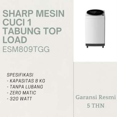 SHARP MESIN CUCI 1 TABUNG TOP LOAD 8,5 ESM809TGG